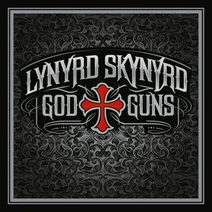 LYNYRD SKYNYRD - GOD & GUNS
