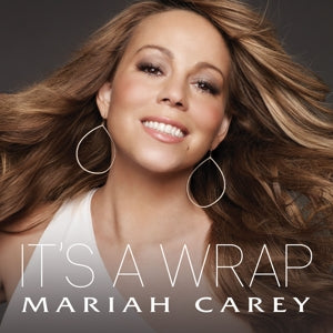 MARIAH CAREY - IT'S A WRAP