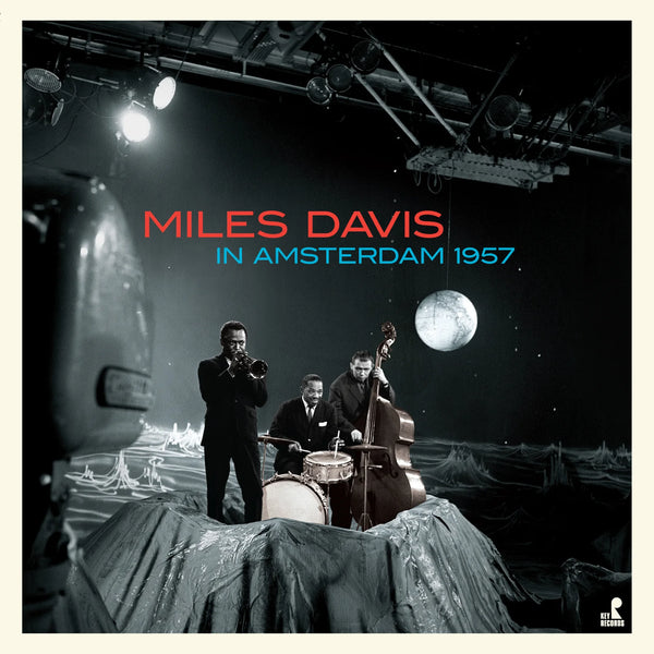 MILES DAVIS - IN AMSTERDAM 1957