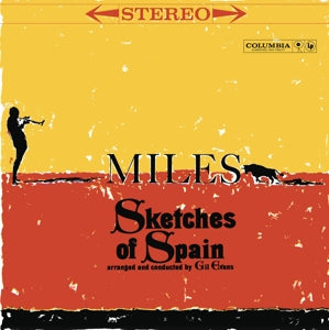 MILES DAVIS - SKETCHES OF SPAIN