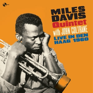 MILES DAVIS QUINTET & JOHN COLTRANE - LIVE IN DEN HAAG - 1960