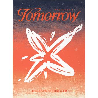 TOMORROW X TOGETHER - MINISODE 3: TOMORROW