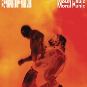 NOTHING BUT THIEVES - MORAL PANIC