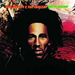 BOB MARLEY & THE WAILERS - NATTY DREAD