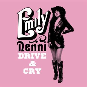 EMILY NENNI - DRIVE & CRY Coloured Vinyl