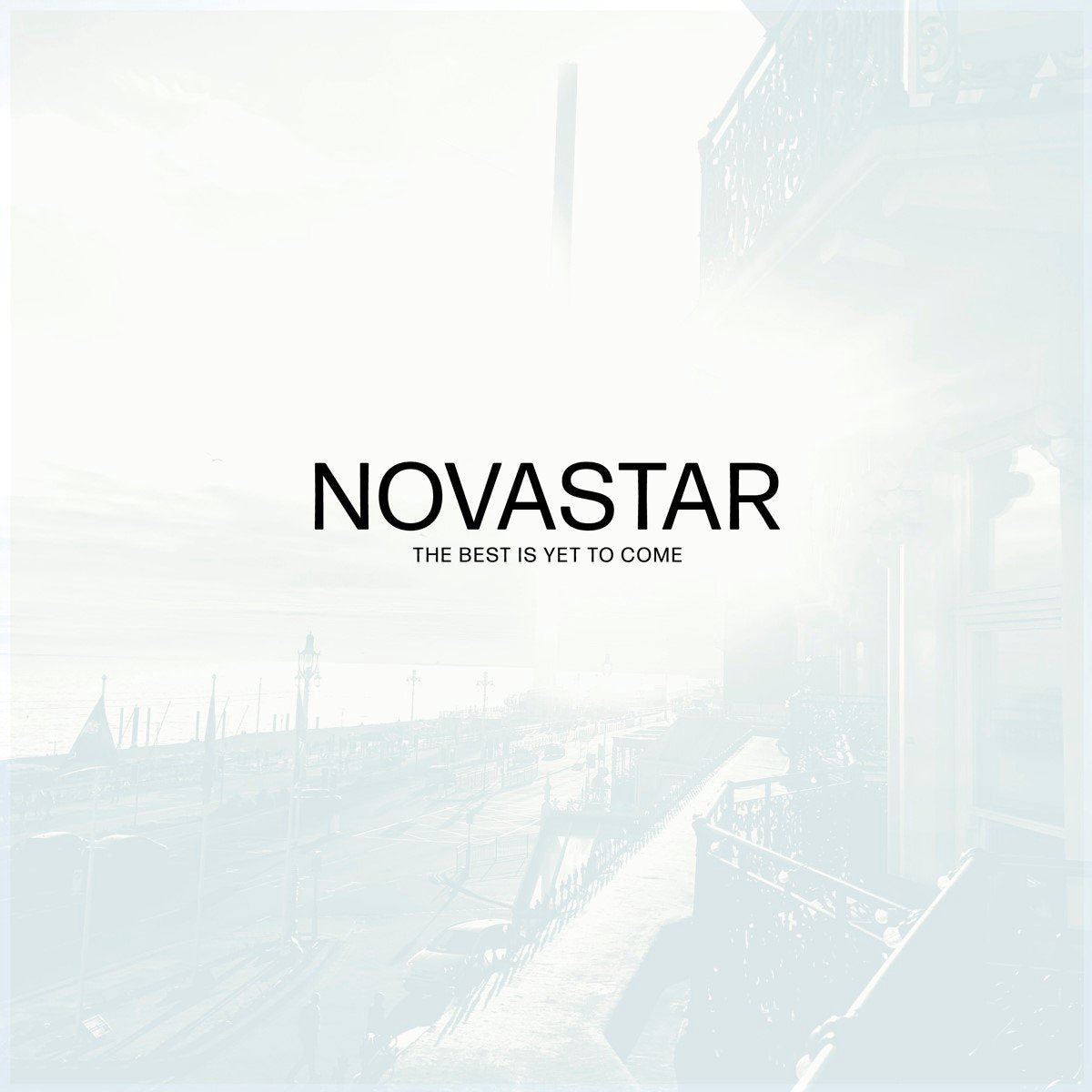 NOVASTAR - BEST IS YET TO COME