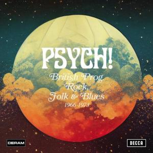 V/A - PSYCH! BRITISH PROG, ROCK, FOLK & BLUES 1966-1973