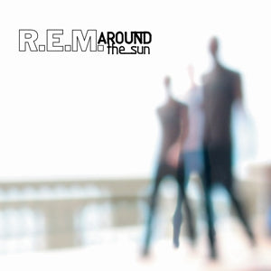 R.E.M. - AROUND THE SUN