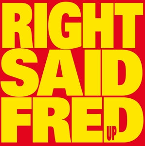 RIGHT SAID FRED - UP Coloured Vinyl