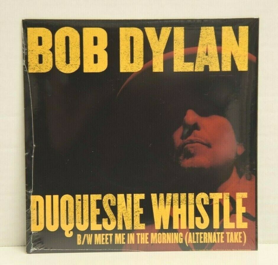 Bob Dylan - Duquesne Whistle B/W Meet Me In The Morning (Alternate Take) (7-inch single)