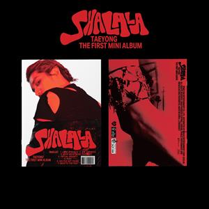 TAEYONG (NCT) - SHALALA