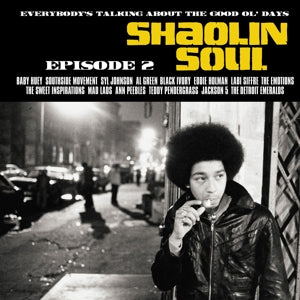 V/A - SHAOLIN SOUL EPISODE 2