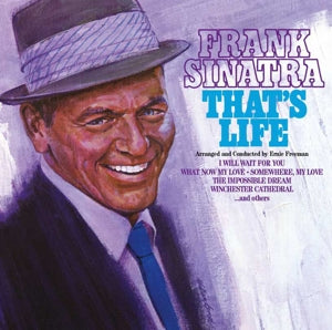 FRANK SINATRA - THAT'S LIFE