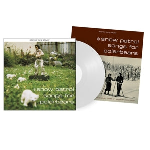 SNOW PATROL - SONGS FOR POLARBEARS