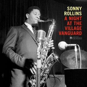 SONNY ROLLINS - NIGHT AT THE VILLAGE VANGUARD
