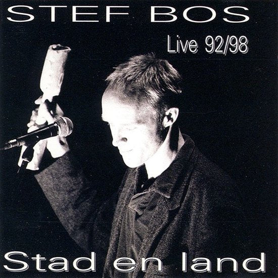 Stef Bos - Stad & Land Live
