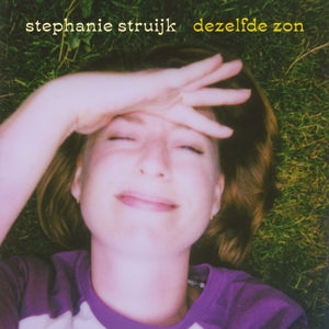 STEPHANIE STRUIJK - DEZELFDE ZON Coloured Vinyl