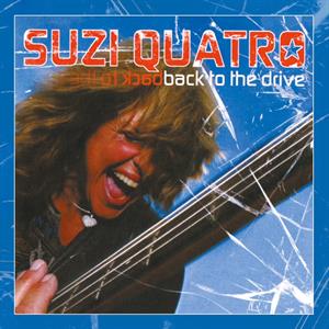 SUZI QUATRO - BACK TO THE DRIVE RSD 23