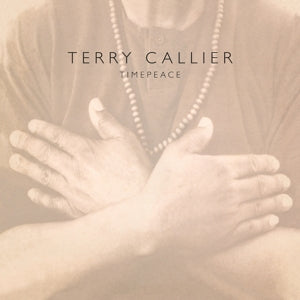 TERRY CALLIER - TIMEPEACE