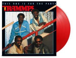 TRAMMPS - THIS ONE IS FOR THE PARTY Coloured Vinyl
