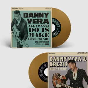 DANNY VERA - ALL I WANNA DO IS MAKE LOVE TO YOU/MAKE IT A MEMORY 7" Coloured Vinyl