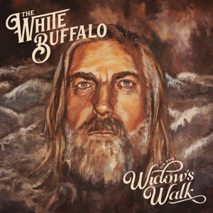 WHITE BUFFALO - ON THE WIDOW'S WALK
