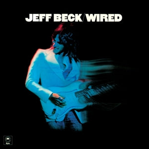 JEFF BECK - WIRED