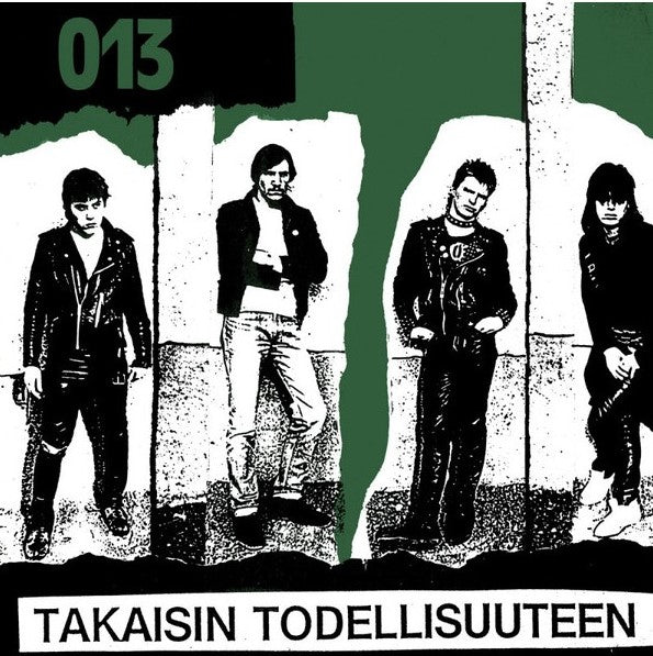 013 - Takaisin Todellisuuteen - Limited Edition Green Vinyl + 7