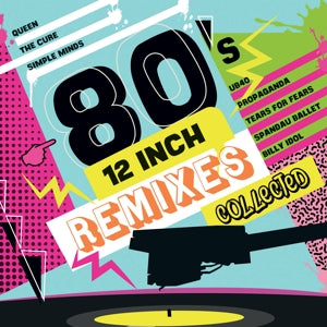 V/A - 80'S 12 INCH REMIXES COLLECTED