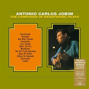 Antonio Carlos Jobim - The Composer of Desafinado, Plays. Vinyl