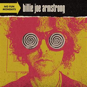 Billie Joe Armstrong ( Green Day) - No Fun Mondays / Blue Vinyl