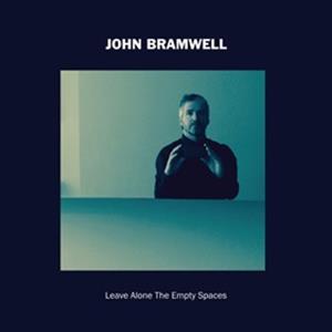 JOHN BRAMWELL - Leave Alone the Empty Spaces Vinyl