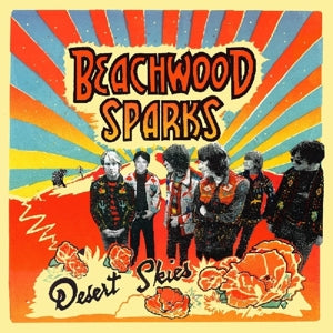 BEACHWOOD SPARKS - Desert Skies Vinyl