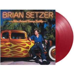 BRIAN SETZER - NITRO BURNIN' FUNNY DADDY Red Vinyl