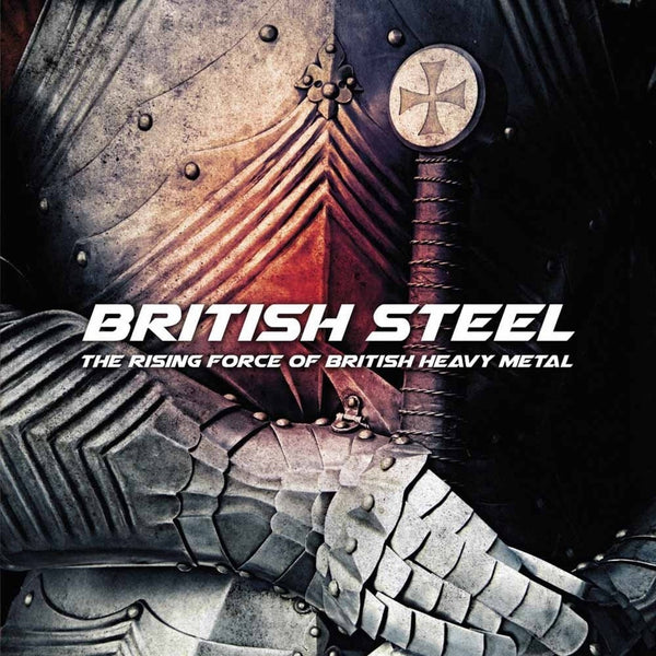 BRITISH STEEL - THE RISING FORCE OF BRITISH HEAVY METAL  2LP      Various Artists