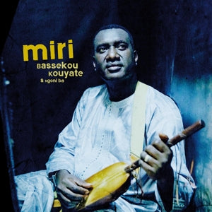 Bassekou Kouyate & Ngonui Ba = Miri LP