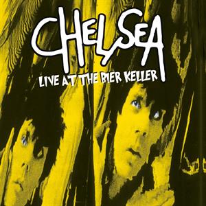Chelsea- Live at the Bier Keller ('83) - RSD'17 Limited Edition Green Coloured Vinyl