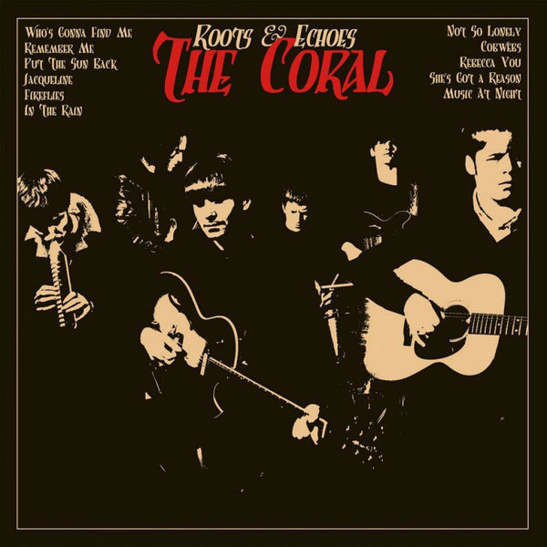 Coral - Roots & Echoes - Ltd. Edition 10th Anniversary Edition Transparant Red Vinyl