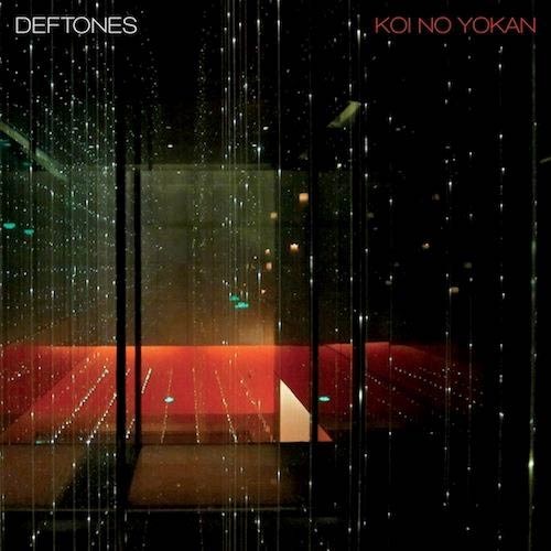 Deftones ‎– Koi No Yokan