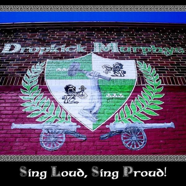 Dropkick Murphys ‎– Sing Loud, Sing Proud! Vinyl