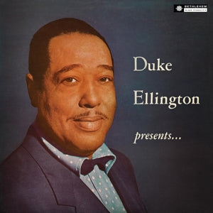 DUKE ELLINGTON - DUKE ELLINGTON PRESENTS...