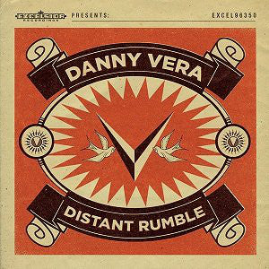 DANNY VERA - Distant Rumble  Vinyl
