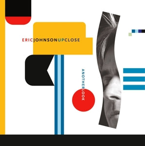 ERIC JOHNSON - Up Close - Another Look  Vinyl