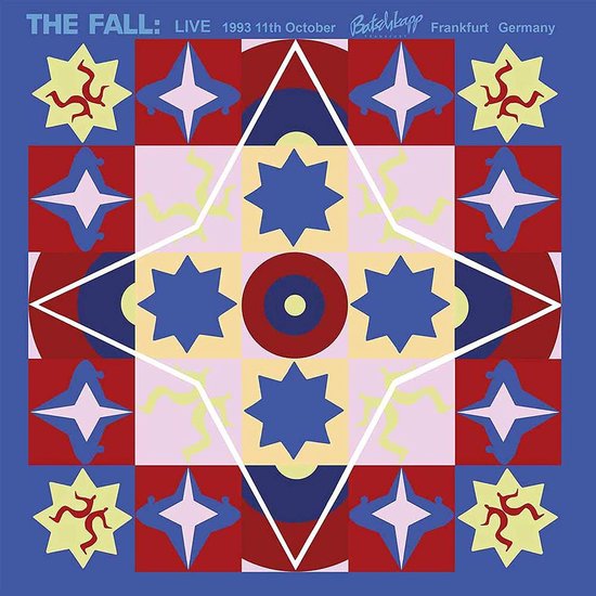 THE FALL - Live 1993 11th October Batschkapp Frankfurt Germany  2 LP RSD Vinyl
