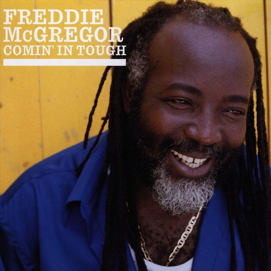 Freddie McGregor - Comin' In Tough LP
