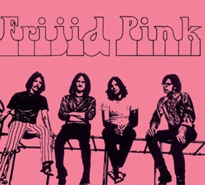 Frijid Pink - Frijid Pink