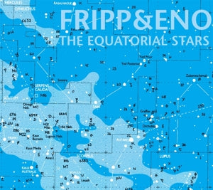 Robert Fripp & Brian Eno - The Equatorial Stars LP