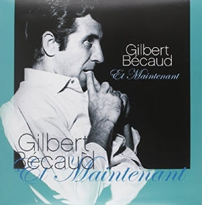 GILBERT BECAUD - Et Maintenant Vinyl
