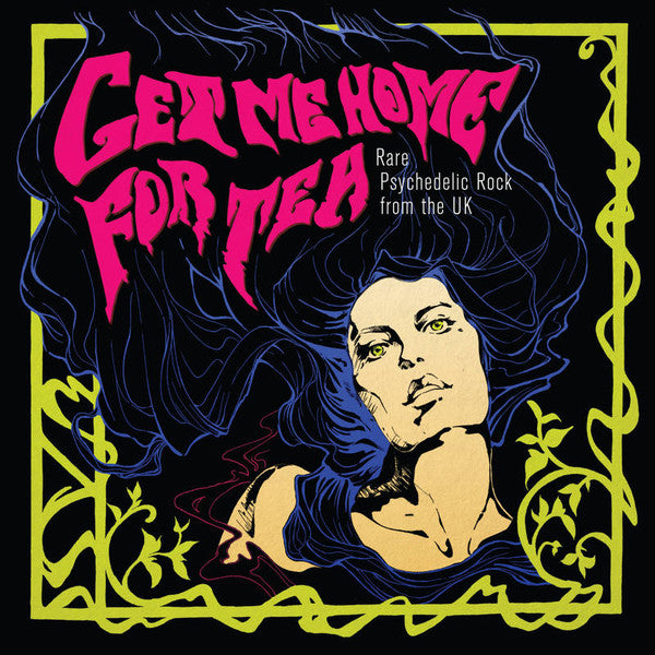 GET ME HOME FOR TEA - Rare Psychedelic Rock From The U.K. RSD Coloured Vinyl