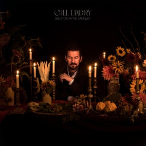 GILL LANDRY - Skeleton At The Banquet Vinyl
